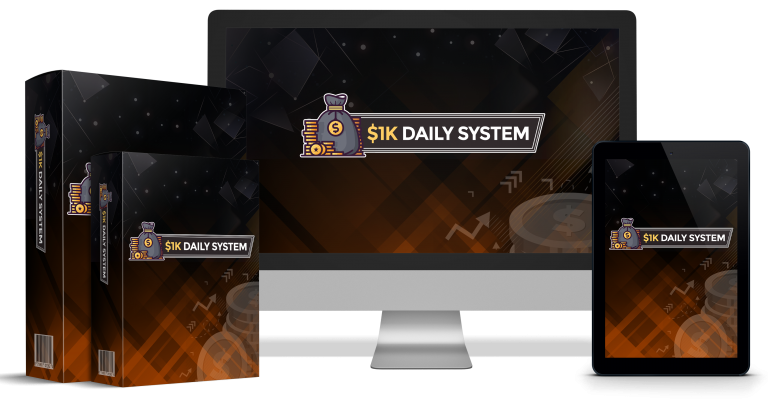 1K Daily System Review – Can 1K Daily System Truly Make You Money