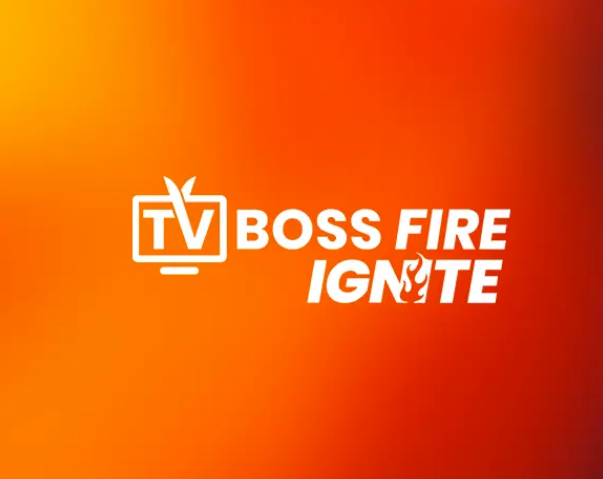 tvboss fire ignite