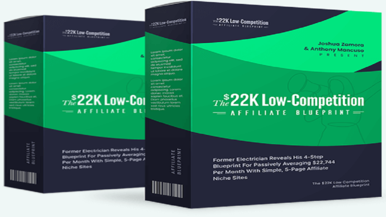 22k Low Competition Affiliate Blueprint Review
