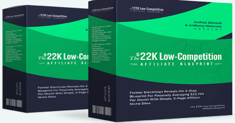 22k low competition affiliate blueprint
