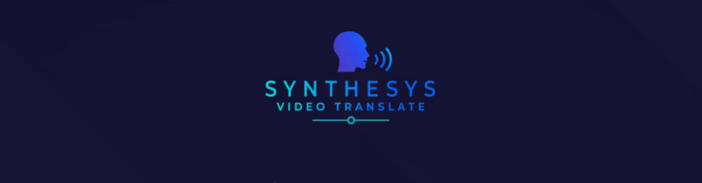 sysnthesys video translate