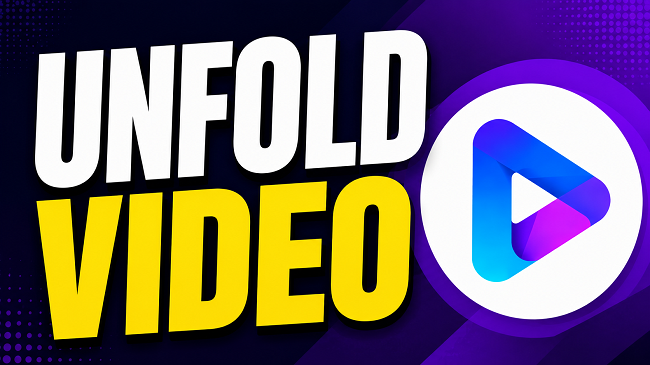 unfold video